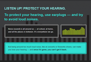 Image of infographic: Listen up! Protect your hearing. To protect your hearing, use earplugs and try to avoid loud noises.
